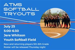 sOFTBALL TRYOUTS jULY 25TH